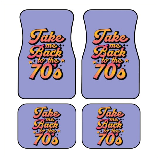 Discover Take me back to the 70 s Car Mats