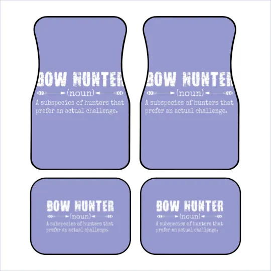 Discover Bow Hunter Definition funny hunting Car Mats