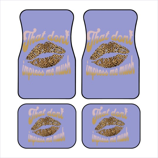 Discover Shania Twain That don't Impress me Leopard Cheetah Print Car Mats