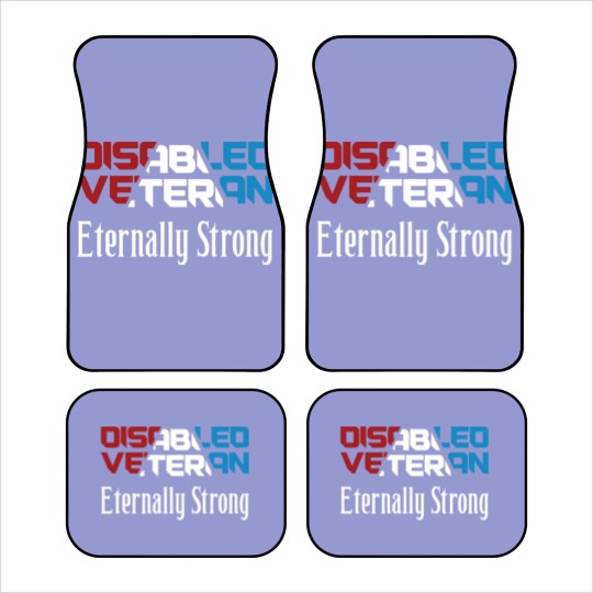 Discover Disabled Veteran Eternally Strong for American Veterans Red White Blue - Disabled Veteran - Car Mats