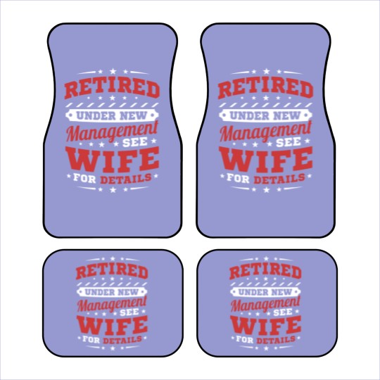 Discover Mens Retired Under New Management Car Mats