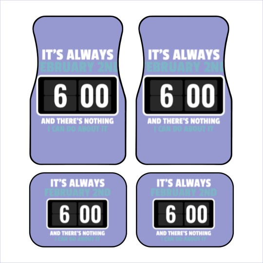 Discover Alarm Clock GroundHog Day Design Car Mats
