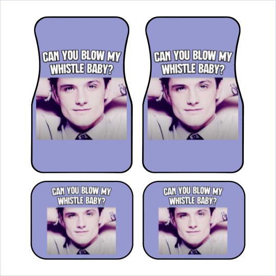 Discover Can You Blow My Whistle Baby Josh Hutcherson TikTok Meme Car Mats