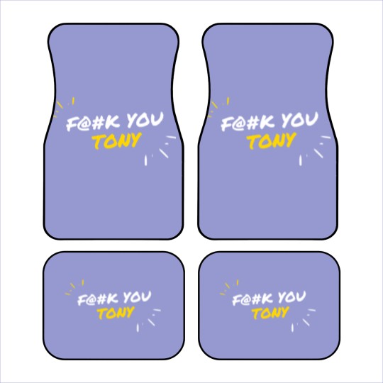 Discover Fk You Tony Fk You Ezekiel Car Mats