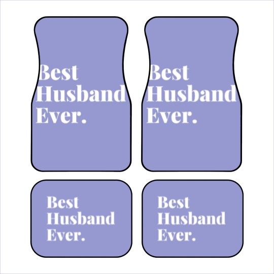 Discover Best husband ever Car Mats