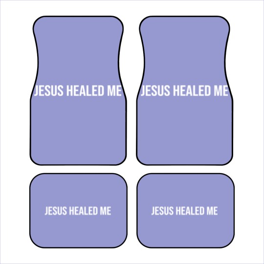 Discover Jesus healed me Car Mats