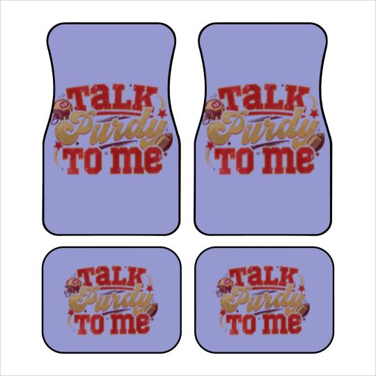 Discover Talk Purdy To Me Car Mats, San Francisco Football Car Mats