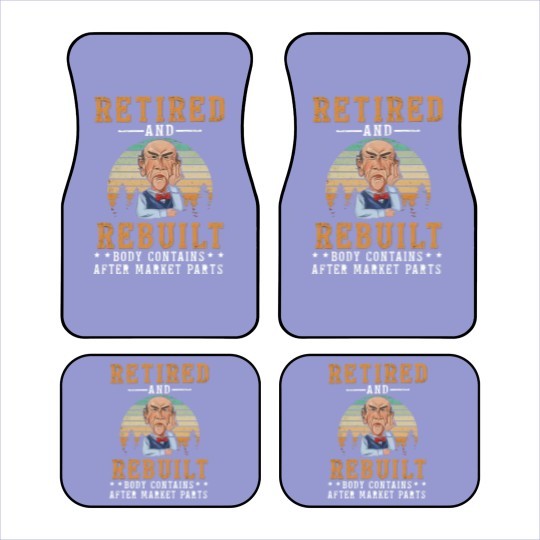 Discover Funny Jeff Retired And Rebuild Body Contains After Market Part Car Mats