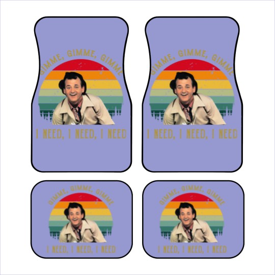 Discover Gimme Gimme Gimme I Need I Need bil mur What About Bob Car Mats