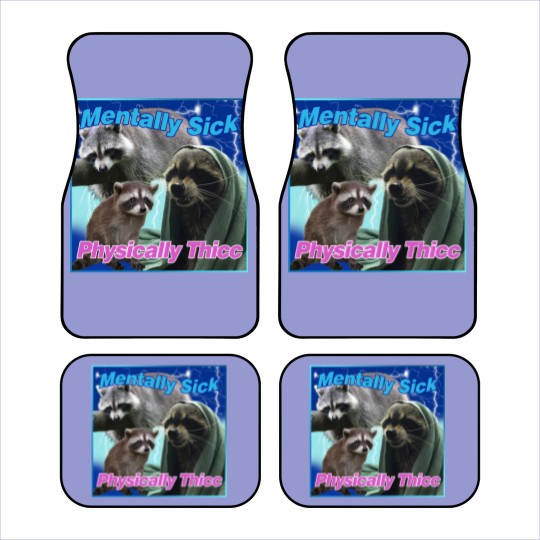 Discover Mentally Sick Physically Thicc Raccoon Meme Car Mats, Raccoon Tanuki Car Mats