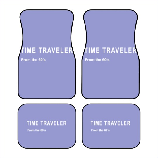 Discover TIME TRAVELER, From the 60's. Nostalgia, down memory lane. - Time Traveler From The 60s Nostalgia - Car Mats