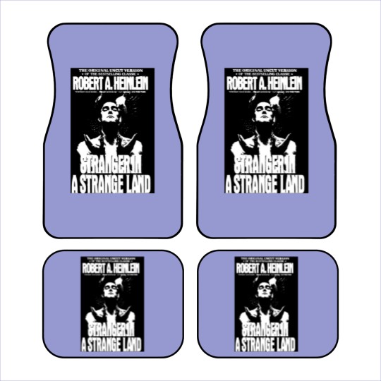 Discover STRANGER IN A STRANGE LAND- ROBERT HEINLEIN Car Mats