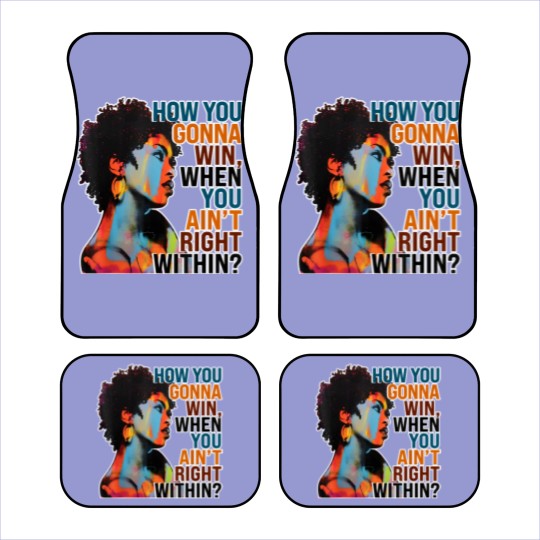 Discover How You Gonna Win When You ain't Right Within Car Mats, Lauryn Hill Car Mats
