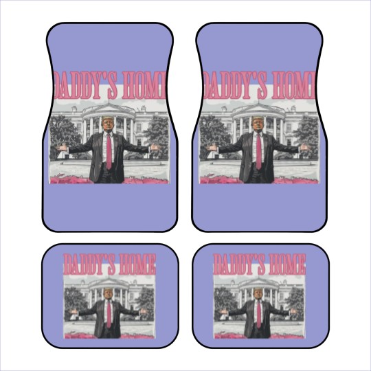 Discover Daddys Home Trump 2024 Car Mats