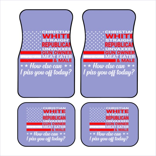Discover Christian White Straight Republican Unvaxxed (On Car Mats