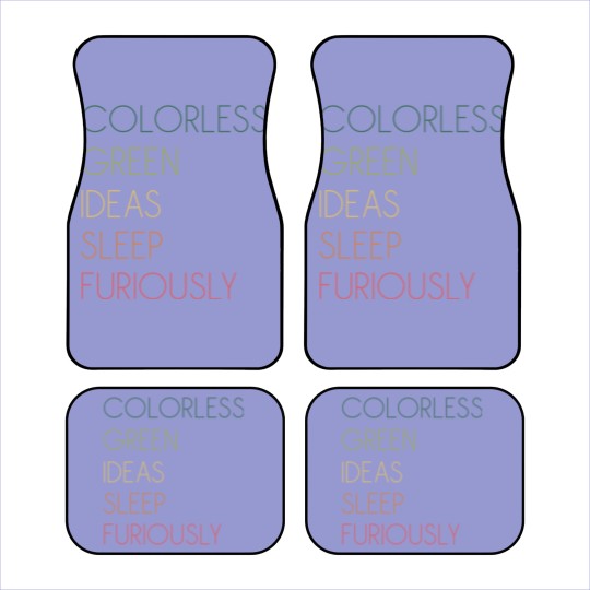 Discover Colorless Green Ideas Sleep Furiously Car Mats
