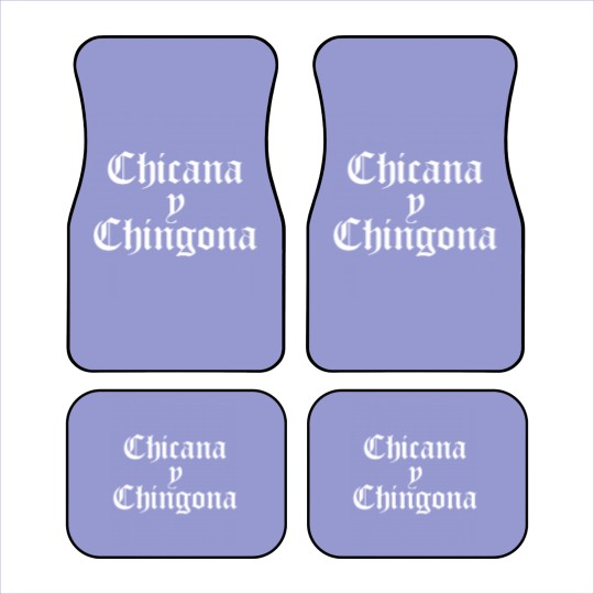 Discover Chicana y Chingona Car Mats