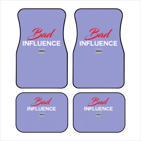 Discover Bad Influence Car Mats