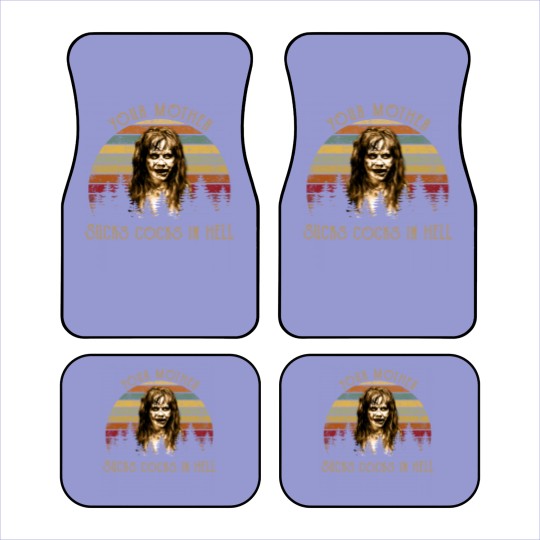 Discover Your Mother Sucks Cocks in Hell Car Mats