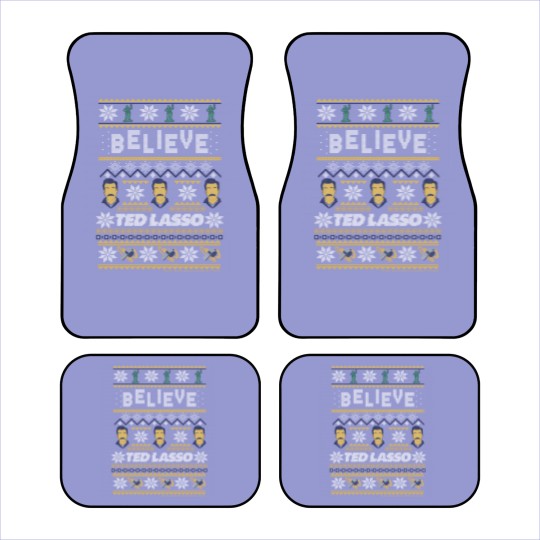 Discover ted lasso christmas believe ted lasso ugly sweat Car Mats