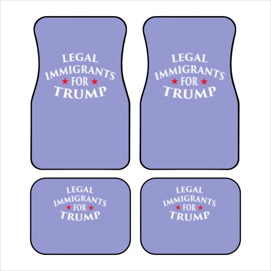 Discover Legal Immigrants for Trump Immigration Policy Illegal Car Mats