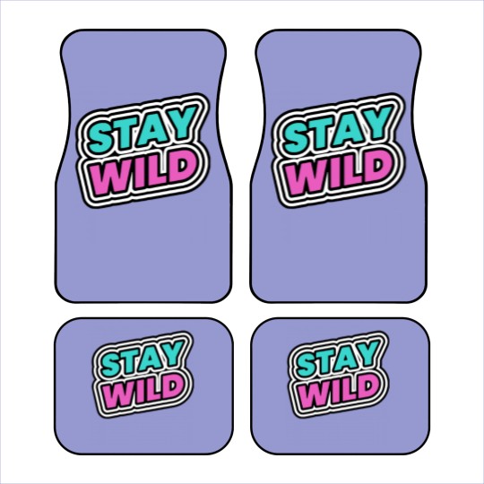 Discover Stay Wild Stay Wild Car Mats
