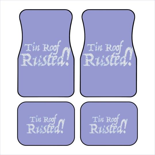 Discover Tin Roof - RUSTED Car Mats