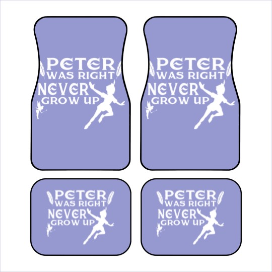 Discover Never grow up Car Mats