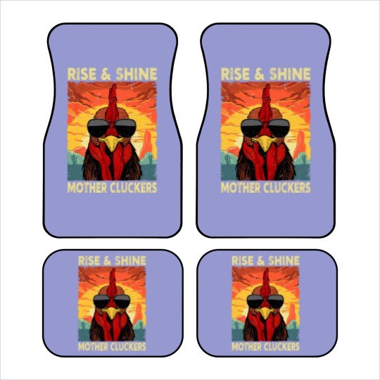 Discover Rise and Shine Mother Cluckers Funny Farm Chicken Rooster Car Mats