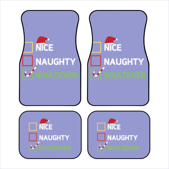 Discover Nice Naughty Whatever Car Mats