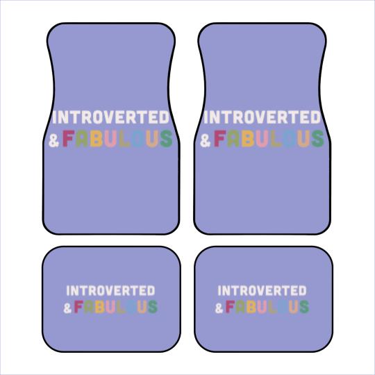 Discover Introverted & Fabulous! Car Mats