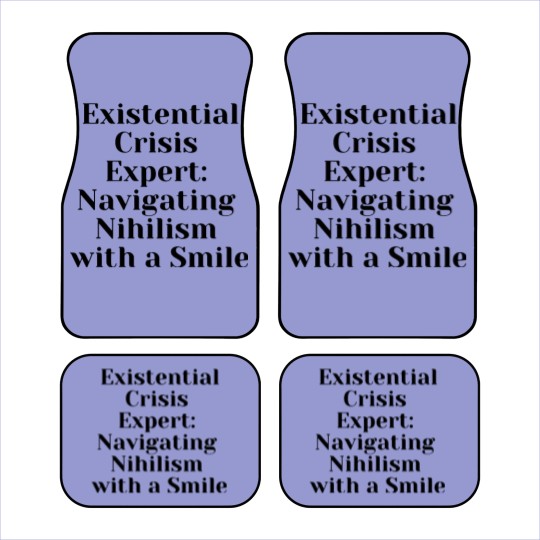 Discover Optimist Nihilism Philosophy Quote Car Mats