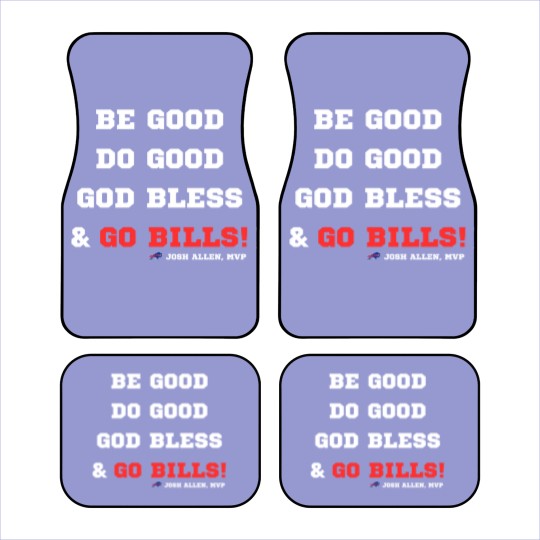 Discover MVP Josh Allen Car Mats, Be Good, Do Good, God Bless, Go Bills Car Mats