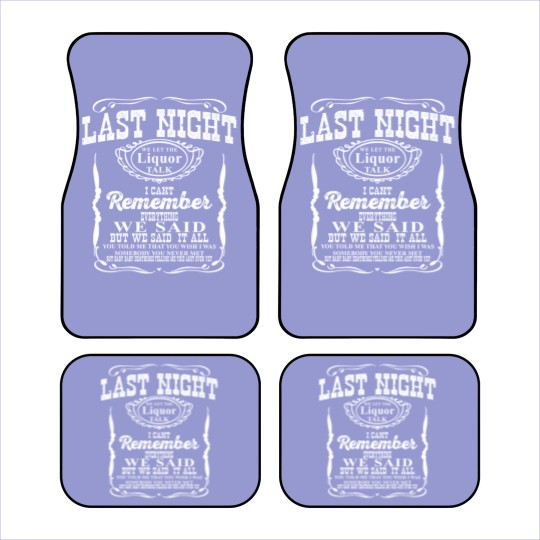 Discover Last Night Morgan WaIIen Car Mats