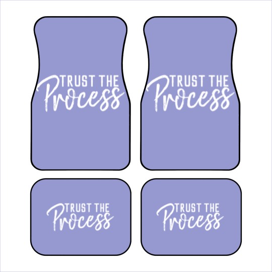 Discover Trust the Process Dark Car Mats