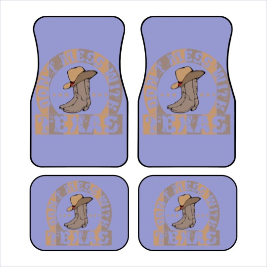 Discover Dont mess with Texas - Dont Mess With Texas - Car Mats