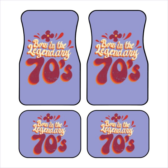 Discover Born in the legendary 70s - 70s - Car Mats