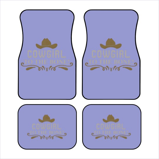 Discover Cowgirl - Cowgirl to the bone! Car Mats