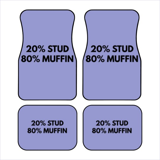 Discover 20% Stud 80% Muffin Car Mats - Funny Humor Tees