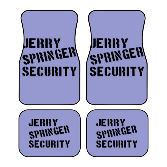 Discover jerry springer security - Jerry Springer Security - Car Mats