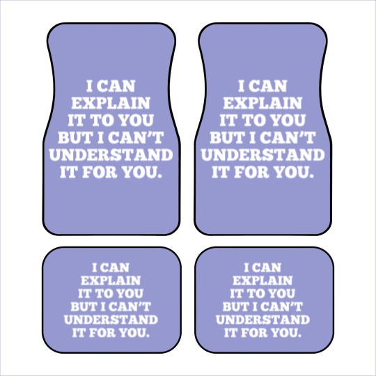 Discover Funny Quote Office Humor Car Mats