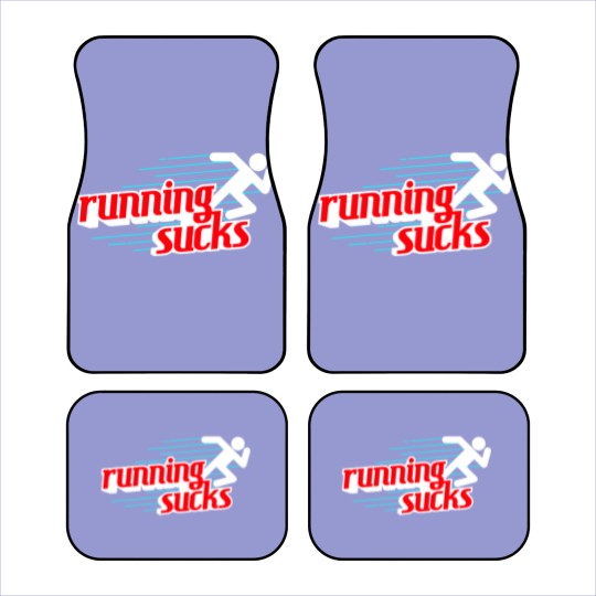 Discover Running Sucks Car Mats