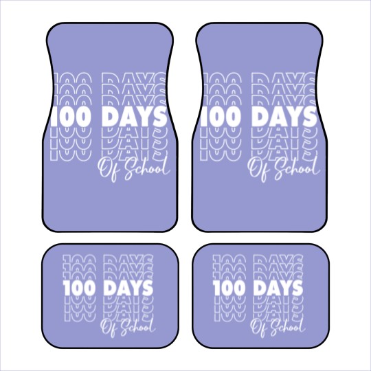 Discover 100 Days Of School - 100th Day Of School Car Mats
