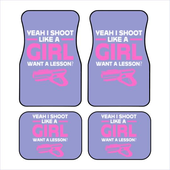 Discover Laser Tag Yeah I Shoot Like A Girl Want A Lesson Car Mats
