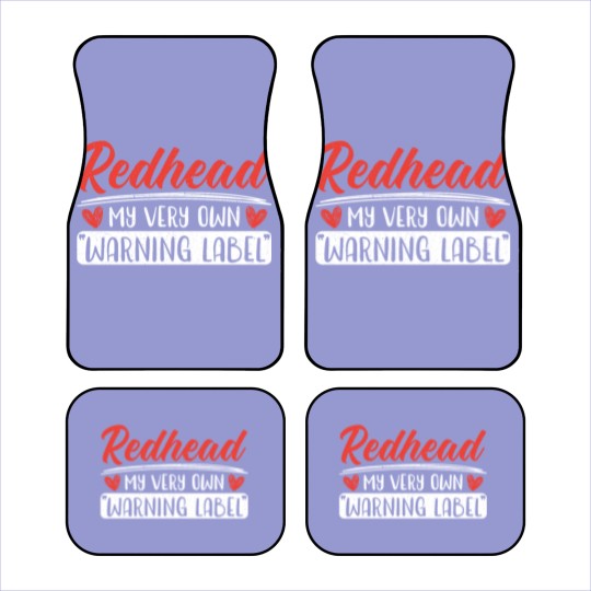 Discover Redhead My Very Own Warning Label Red Hair Irish Car Mats