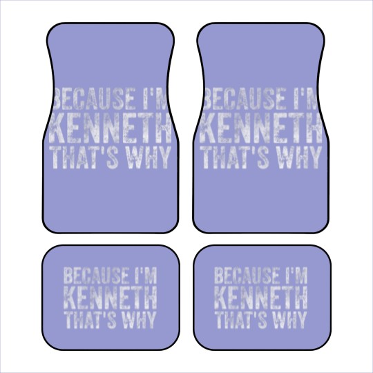 Discover Funny Personalized Name Because I'm Kenneth That's Car Mats