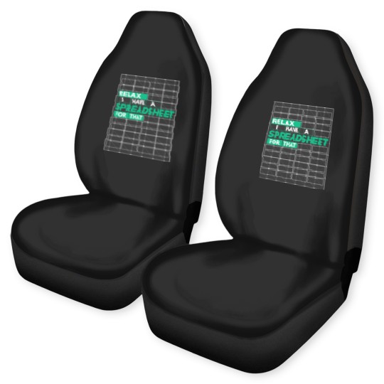 Discover Relax I Have Spreadsheet For That Funny Controlling Car Seat Covers