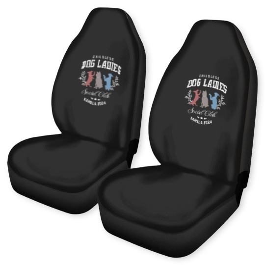 Discover Childless Dog Lady Kamala Car Seat Covers, Kamala Harris President 2024 Car Seat Covers