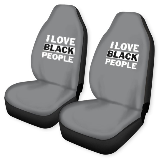 Discover I Love Black People - I Love Black People - Car Seat Covers