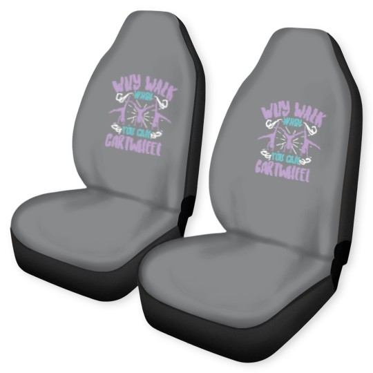Discover Why Walk When You Can Cartwheel Tumbling Funny Car Seat Covers